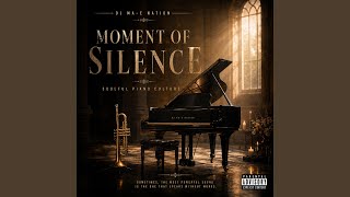 Moment Of Silence (Xclussive_nation_mix)
