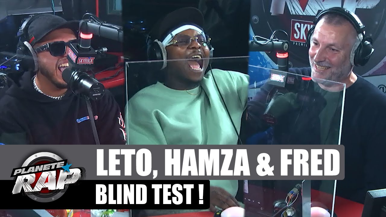 LETO, HAMZA et FRED s'affrontent dans un BLIND TEST ! 