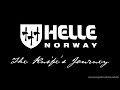 Helle - The Knife's Journey