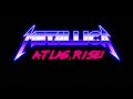 Metallica - Atlas, Rise! (Synthwave Version)