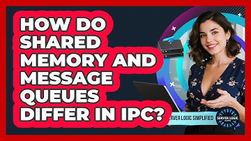 How Do Shared Memory And Message Queues Differ In IPC?