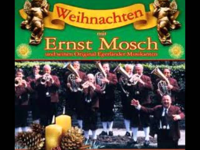 Ernst Mosch und seine Original Egerländer Musikanten - Herbei, o ihr Gläubigen