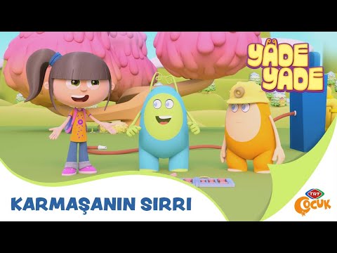 YADE YADE | KARMAŞANIN SIRRI | TRT ÇOCUK