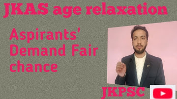JKAS Age Relaxation😥 || JKPSC || KAS exam