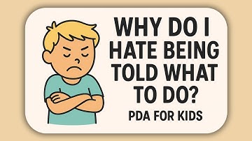 Understanding Pathological Demand Avoidance for Kids | NeuroDoodles