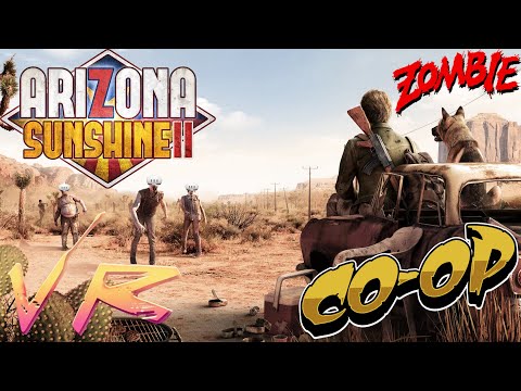Первый раз в Arizona Sunshine 2 CO-OP: Полное Прохождение в VR № 1