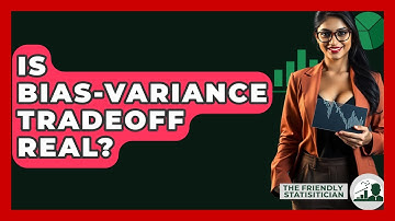Is Bias-Variance Tradeoff Real? - The Friendly Statistician