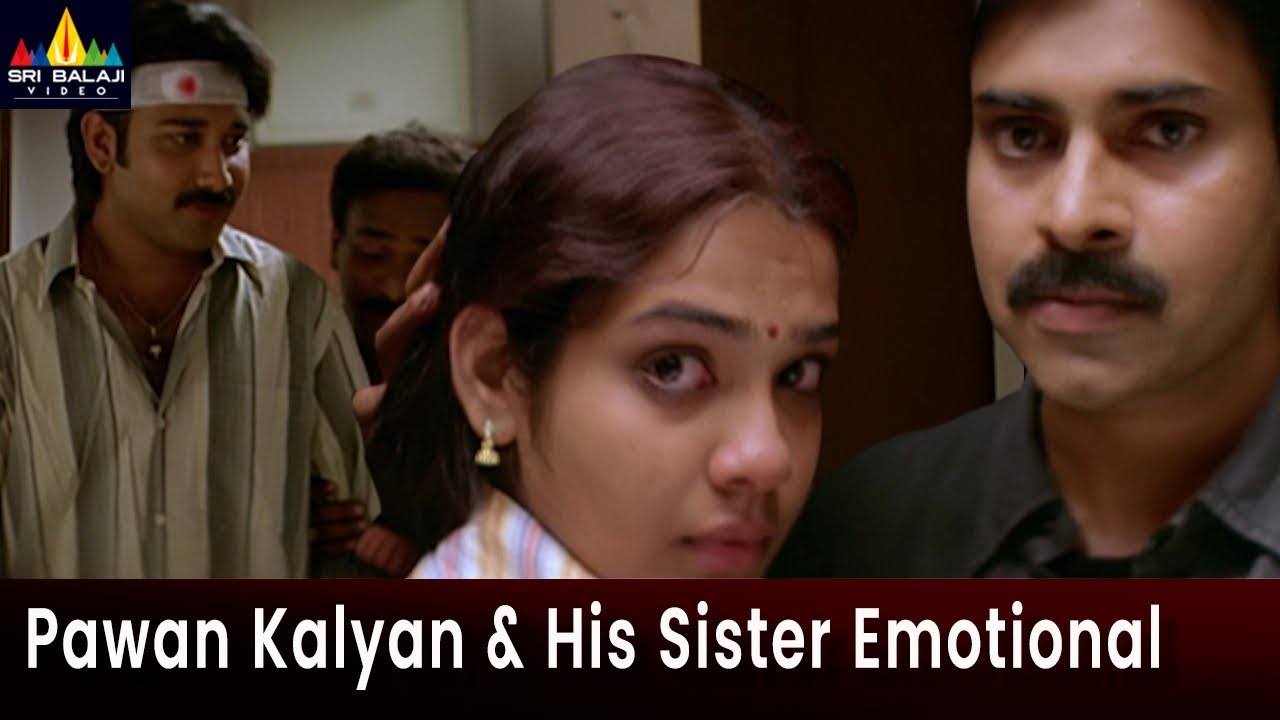 Pawan Kalyan and His Sister Sandhya Emotional Scene  Annavaram Movie Scenes SriBalajiMovies