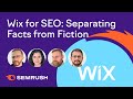 Wix for SEO: Separating Facts from Fiction