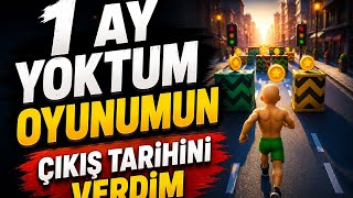 1 AY YOKTUM.. Oyun'umun Çıkış Tarihini Verdim.