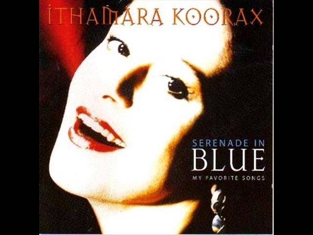 Ithamara Koorax - Serenade In Blue