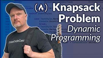 Dynamic Programming – 0/1 Knapsack Problem Tutorial