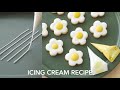 【レシピ】材料2つ！簡単な基本のアイシングクリームの作り方/icing cream recipe