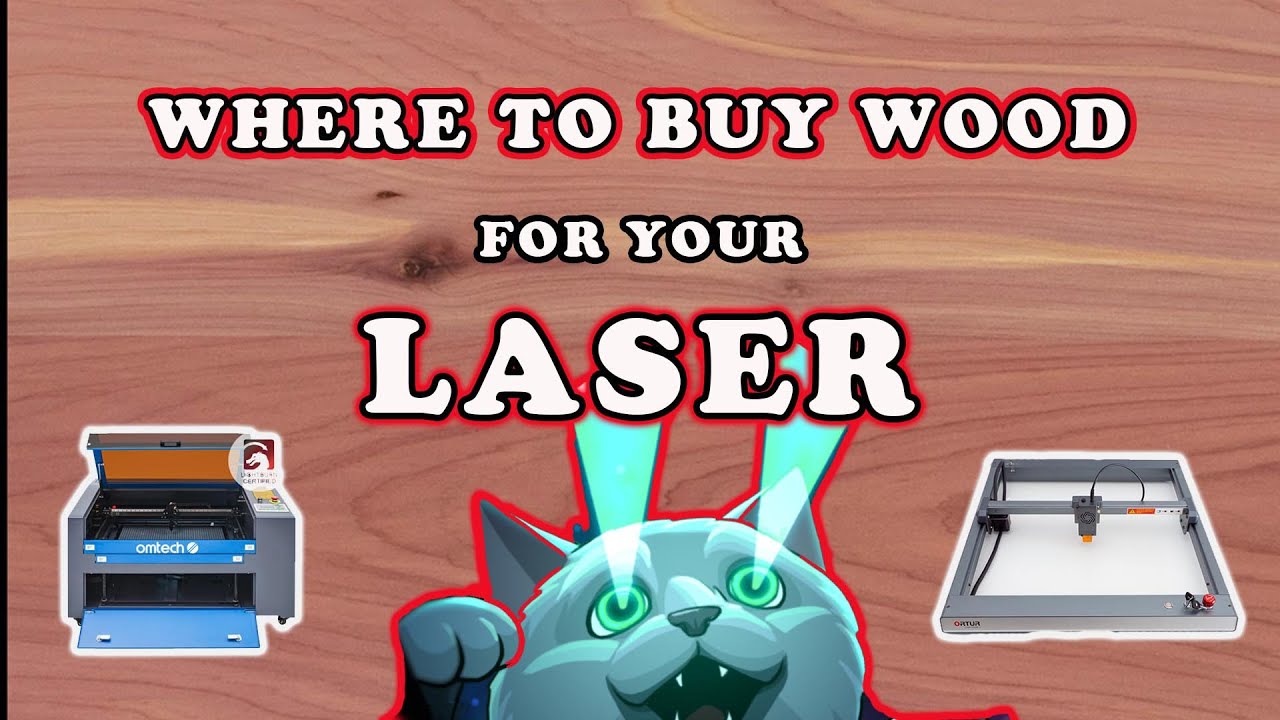 Where to get Wood for your Laser 