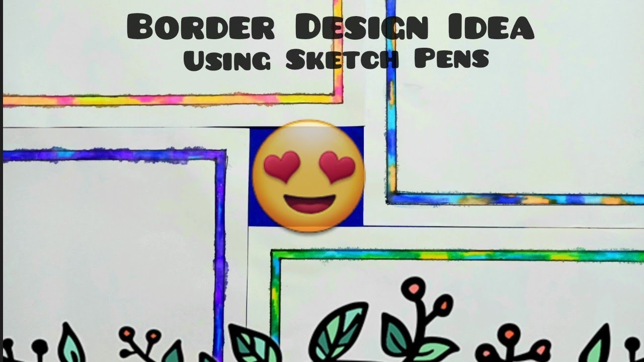 Border Design Idea Using Sketch pens😍|New border idea💡|Artsy Thumb ...