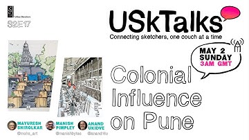 USk Talks S2E17 Colonial Influence on Pune