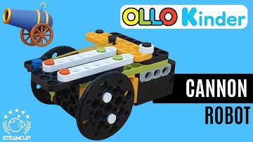 SHOOT A CANNON - Robot Motion with OLLO Kinder (STEAMCUP) Robotics Kit