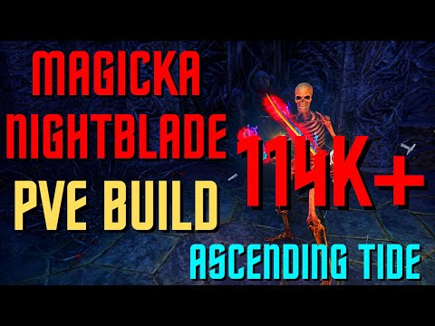 ESO - Magicka Nightblade PVE Build (114k+) - Ascending Tide