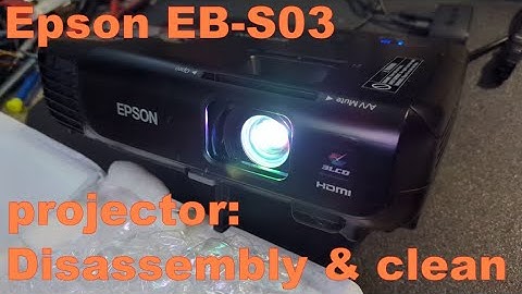 Epson EB-S03 LCD projector service - Eurovision special