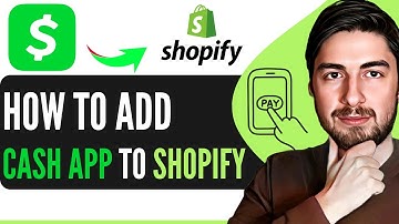 How To Add Cash App To Shopify 2025