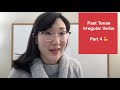 Irregular Verb: Mini-Series (Video #4)