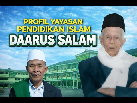 PROFIL YAYASAN PENDIDIKAN DAARUS SALAM | 2026