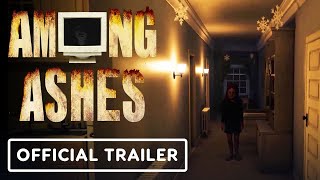 Among Ashes - Official Trailer | The Indie Horror Showcase 2023