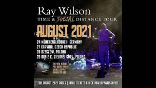 #RayWilson - August Tour