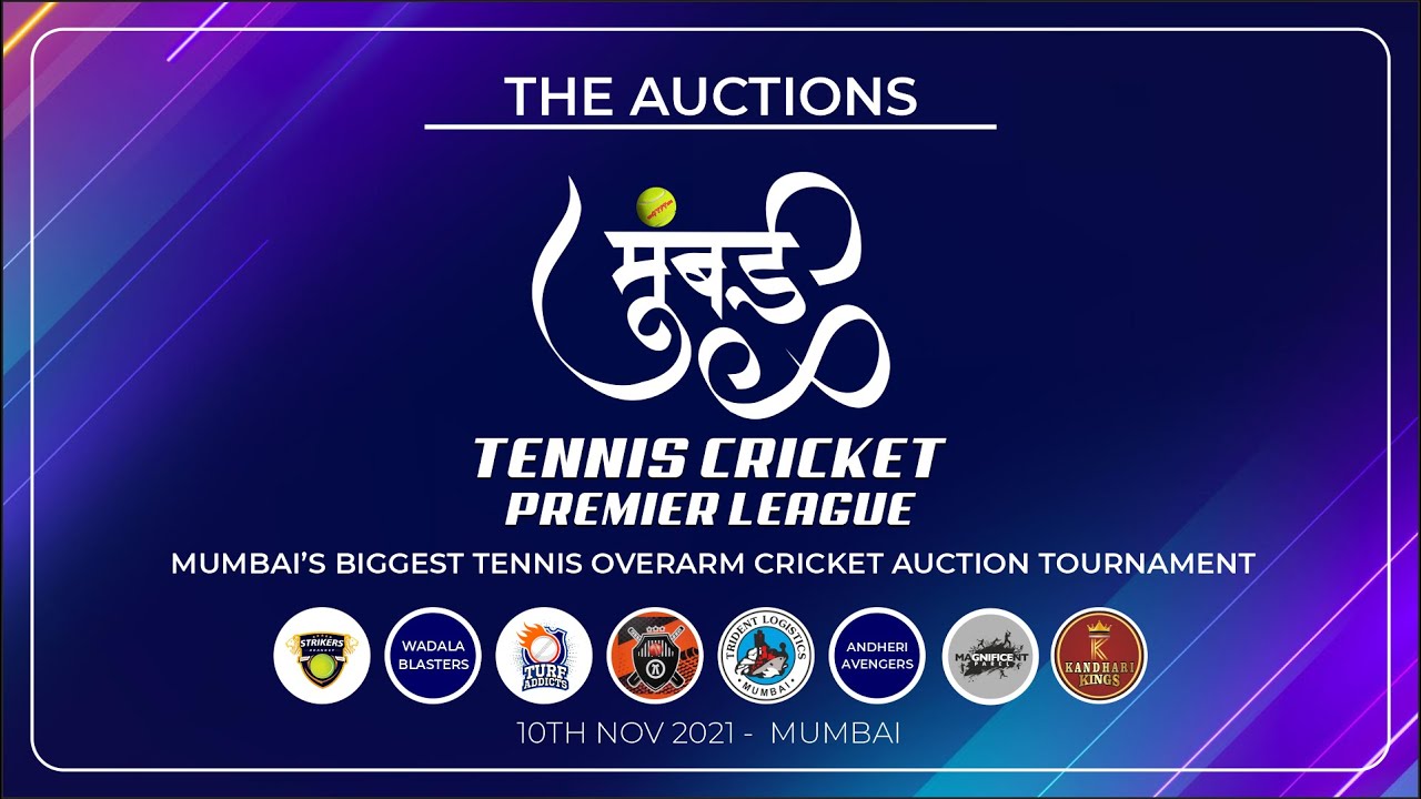 AUCTION | MUMBAI TENNIS CRICKET PREMIER LEAGUE  {MTCPL} | 2021 | MUMBAI
