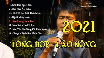 TỔNG HỢP | Lão Nông Bolero Cần Thơ  2021| Bỏ Quê Lên Thành chạy Grap |  Guitar Bolero Mái Lá