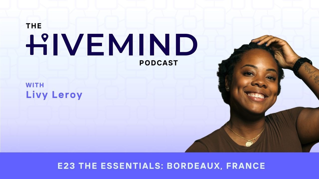Ep 23 The Essentials: Bordeaux, France