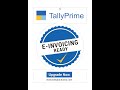 Create E invoice from Tally Prime