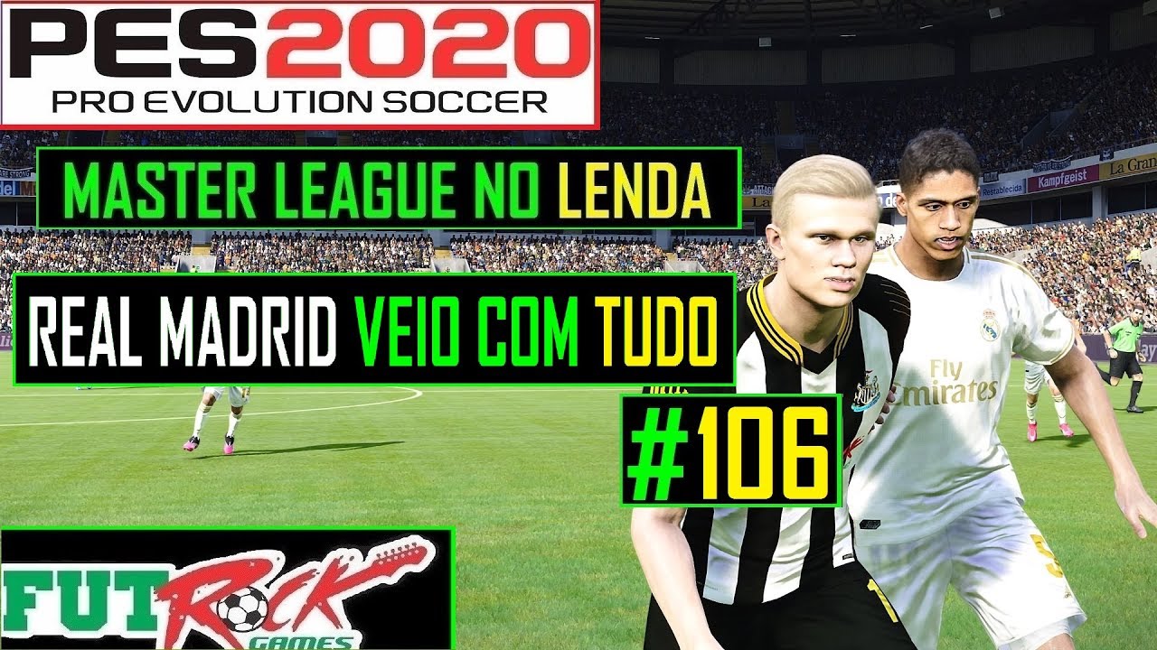 PES 2020 - MASTER LEAGUE NO LENDA #106 - REAL MADRID VEIO