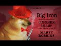 Big iron a cinematic doge music