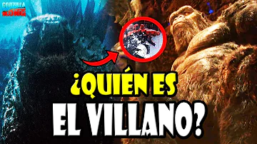 ¿Quién es el verdadero villano de Godzilla contra Kong?