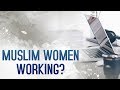 Muslim Women Working?