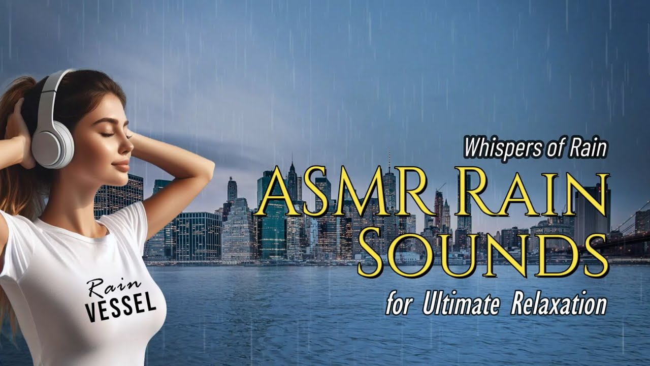 Whispers of Rain: ASMR Rain Sounds for Ultimate Relaxation - YouTube