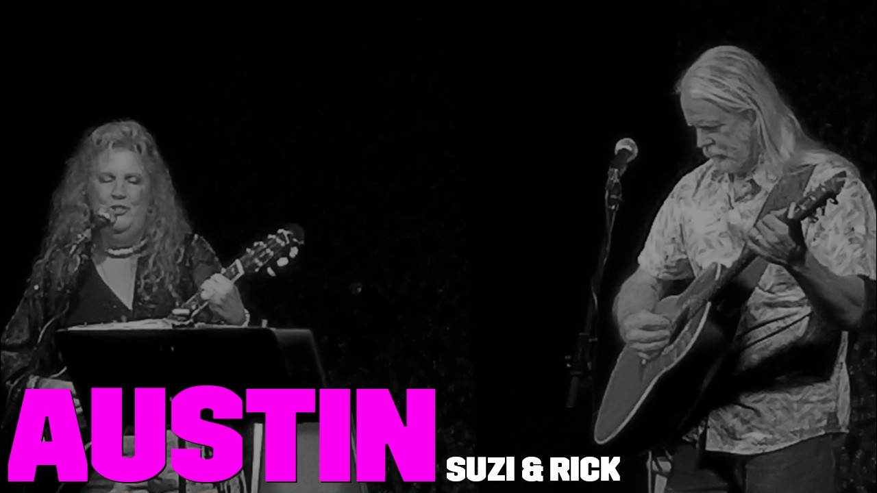 Rick Austin Singer Austin (Lyric Video) | Suzi & Rick - YouTube