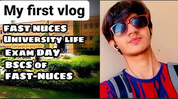 My first vlog | FAST NUCES | OOP Exam