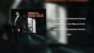 Timbaland - The Way I Are [Instrumental Version]