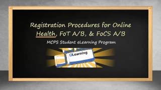 MCPS Student eLearning Registration Overview