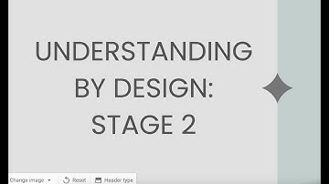 Understanding by Design Stage 2 Demonstration