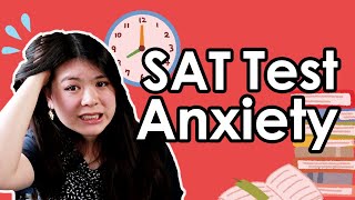 What to do about SAT Test Anxiety