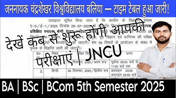 जननायक चंद्रशेखर विश्वविद्यालय बलिया ने जारी किया |BA | BSc | BCom | 5th Semester Time Table 2025 |