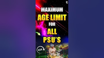 Maximum Age Limit of All PSUs | Sumit Prajapati