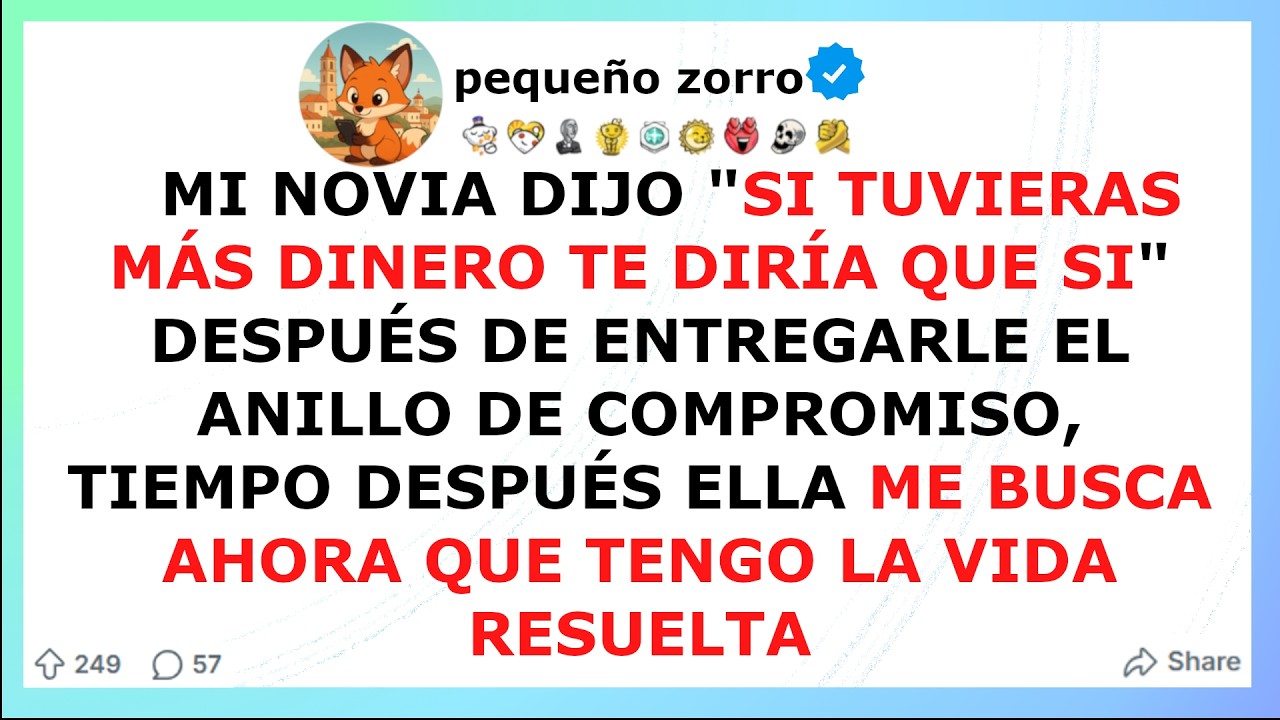 Mi novia dijo SI TUVIERAS MAS DINERO TE DIRIA QUE SI después de entregarle el ANILLO