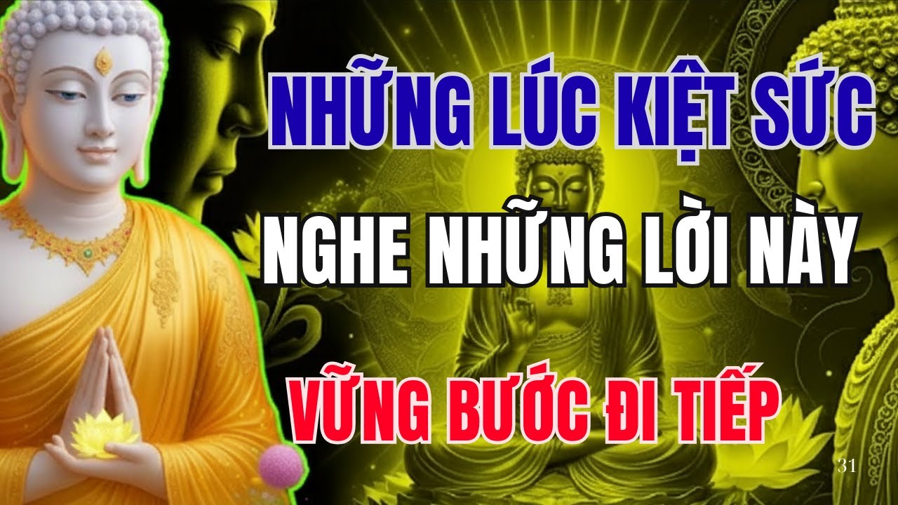 NHỮNG LÚC KIỆT SỨC NGHE LỜI PHẬT DẠY NÀY GIÚP VỮNG BƯỚC ĐI TIẾP| Già Mà Khỏe