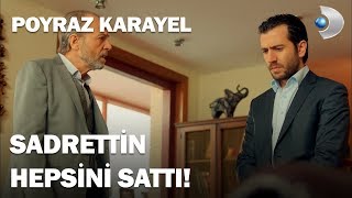Sadrettin Sefer ,Zülfikar Ve Taşkafayı Sattı - Poyraz Karayel 8.Bölüm