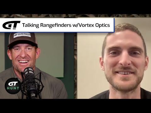 Talking Rangefinders w/Vortex Optics | Gun Talk Hunt