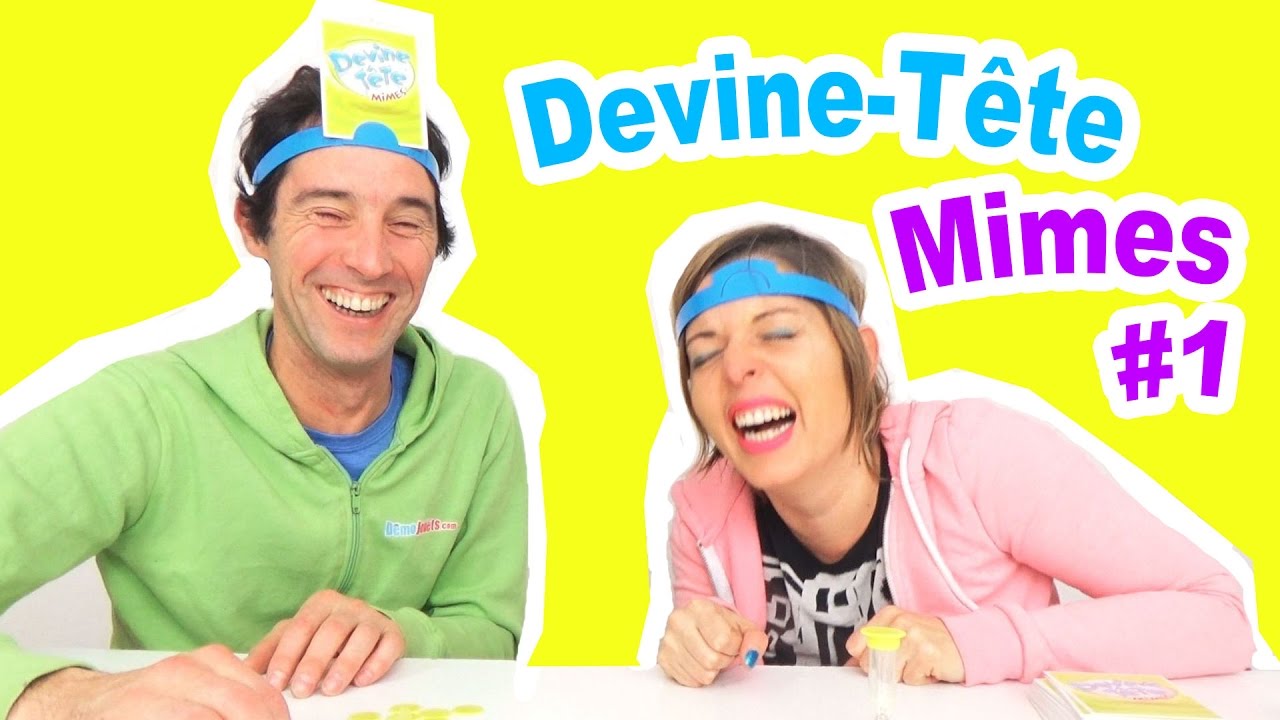 JEU - DEVINE TÊTE MIMES - Qui mimera le mieux ? Partie 1 